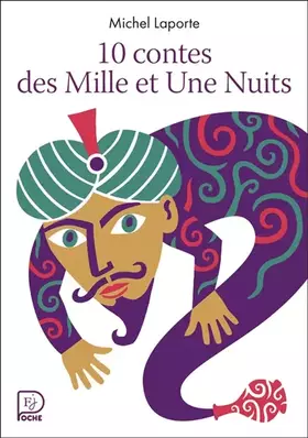 Couverture du produit · 10 contes des Mille et Une Nuits