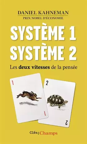 Couverture du produit · Système 1 /Système 2: Les deux vitesses de la pensée