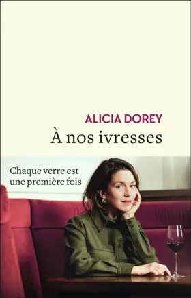Couverture du produit · À nos ivresses
