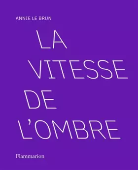 Couverture du produit · La vitesse de l'ombre