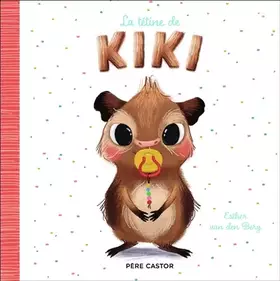 Couverture du produit · La tétine de Kiki
