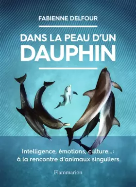 Couverture du produit · Dans la peau d'un dauphin