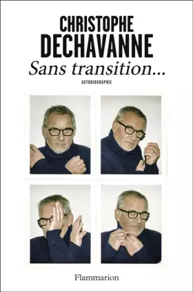 Couverture du produit · Sans transition...: Autobiographie