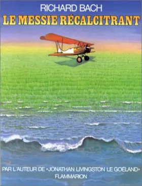 Couverture du produit · Le Messie récalcitrant