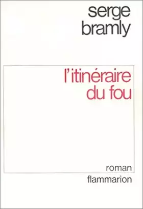 Couverture du produit · L'itinéraire du fou
