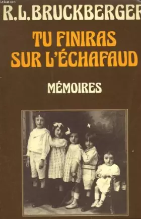 Couverture du produit · Tu finiras sur léchafaud: Mémoires