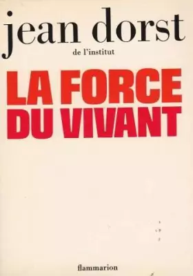 Couverture du produit · La force du vivant