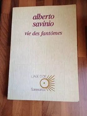 Couverture du produit · Vie de fantômes