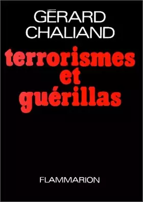 Couverture du produit · Terrorismes et guérillas : Techniques actuelles de la violence