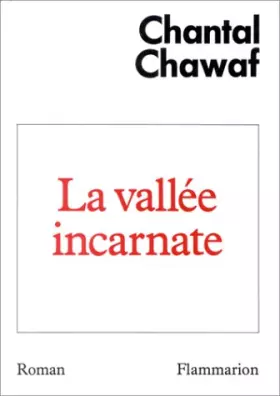 Couverture du produit · La vallée incarnate