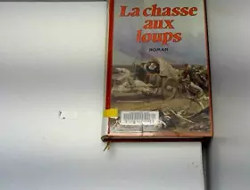 Couverture du produit · La chasse aux loups