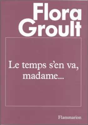 Couverture du produit · Le Temps s'en va, Madame...