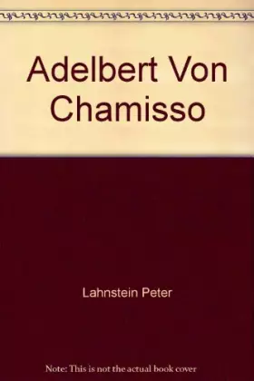 Couverture du produit · Adelbert Von Chamisso