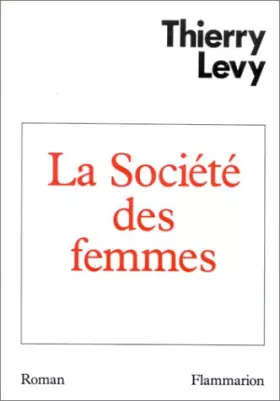 Couverture du produit · La Société des femmes