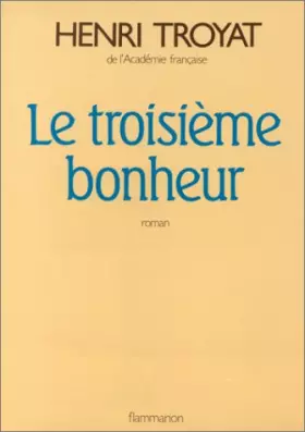Couverture du produit · Le Troisième bonheur