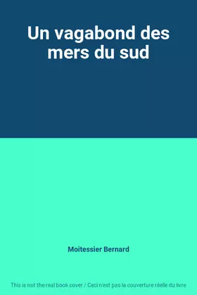 Couverture du produit · Un vagabond des mers du sud