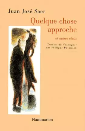 Couverture du produit · Quelque chose approche : Et autres récits