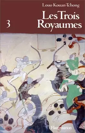 Couverture du produit · Les Trois Royaumes, tome 3