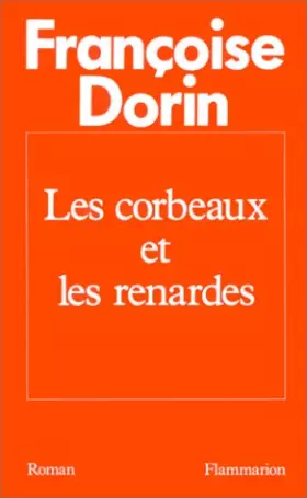Couverture du produit · Les Corbeaux et les renardes