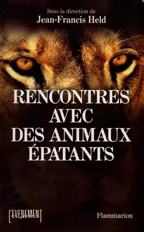 Couverture du produit · Rencontres avec des animaux épatants