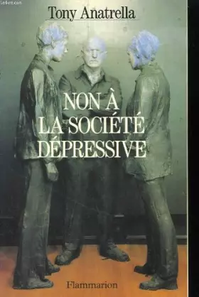 Couverture du produit · Non à la société dépressive