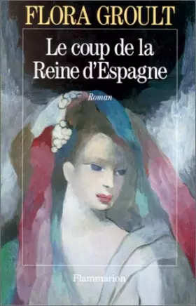 Couverture du produit · Le coup de la Reine d'Espagne