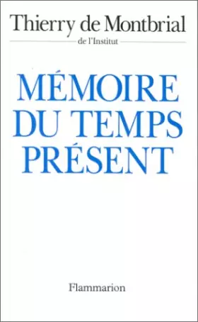 Couverture du produit · MEMOIRE DU TEMPS PRESENT