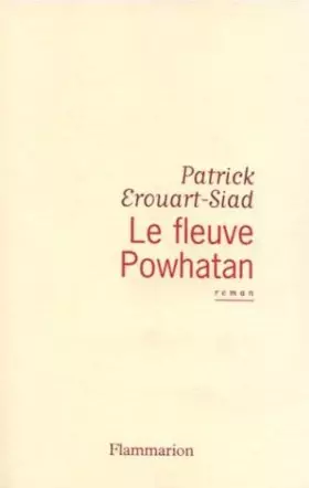 Couverture du produit · Le fleuve Powhatan