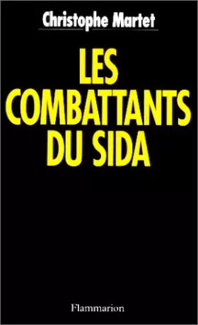 Couverture du produit · Les Combattants du sida