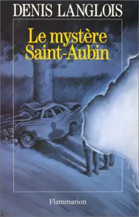 Couverture du produit · Le mystère Saint-Aubin