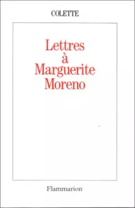 Couverture du produit · Lettres à Marguerite Moreno