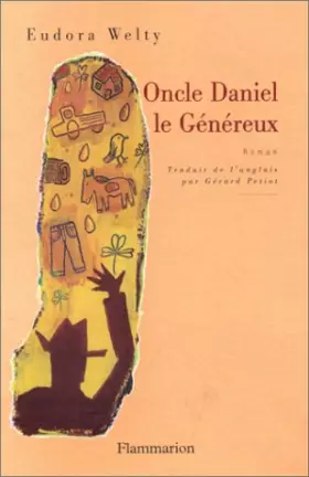 Couverture du produit · Oncle Daniel le généreux
