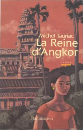 Couverture du produit · La reine d'Angkor