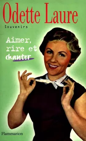 Couverture du produit · Aimer, rire et chanter