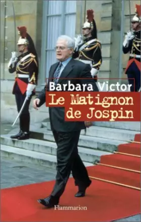 Couverture du produit · Le Matignon de Jospin