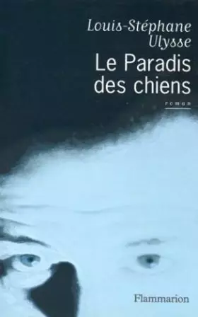 Couverture du produit · Le paradis des chiens