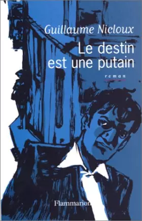 Couverture du produit · Le destin est une putain