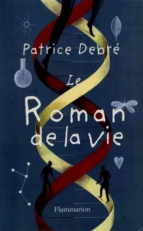 Couverture du produit · Le roman de la vie