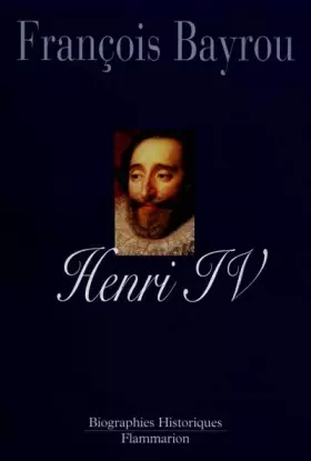 Couverture du produit · Henri IV : Le roi libre