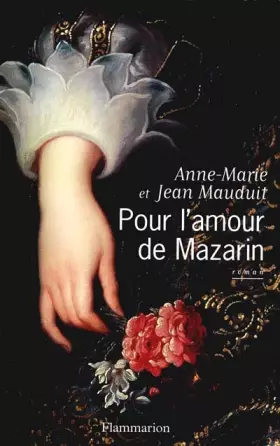 Couverture du produit · Pour l'amour de Mazarin