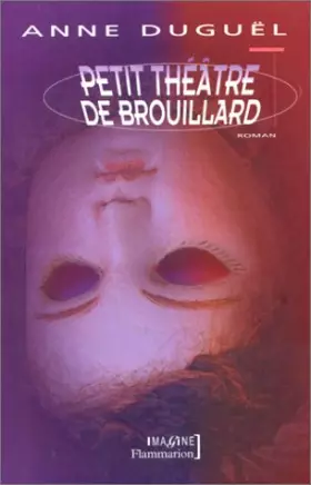 Couverture du produit · Petit théâtre de brouillard