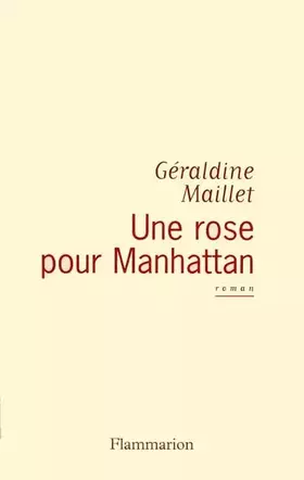 Couverture du produit · Une rose pour Manhattan