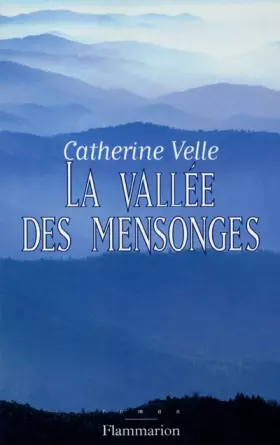 Couverture du produit · La Vallée des mensonges