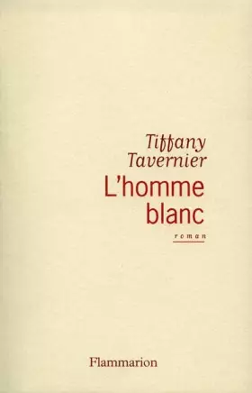 Couverture du produit · L'Homme blanc