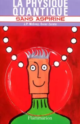 Couverture du produit · La physique quantique sans aspirine