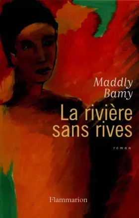 Couverture du produit · La Rivière sans rives