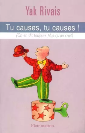 Couverture du produit · Tu causes, tu causes !