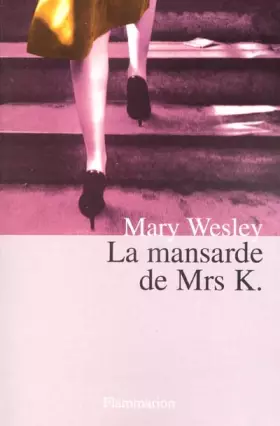 Couverture du produit · La mansarde de Mrs K