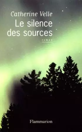 Couverture du produit · Le Silence des sources