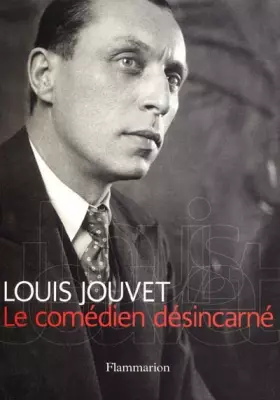 Couverture du produit · Le comédien désincarné